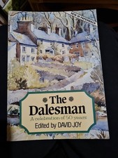 "The Dalesman", A Celebration