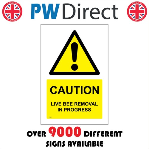 Sign caution live bee removal - sign,