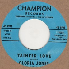 GLORIA JONES Tainted Love