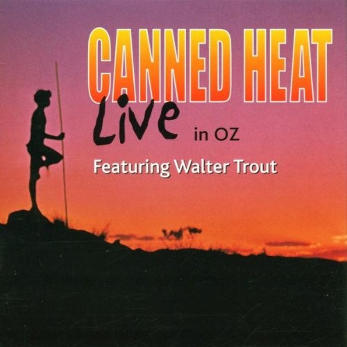 Canned heat live oz - live,