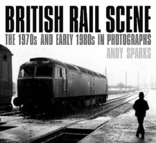 Andy Sparks British Rail Scene
