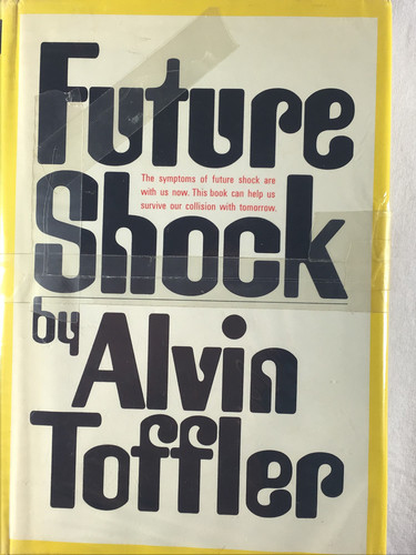Future shock alvin - future, toffler