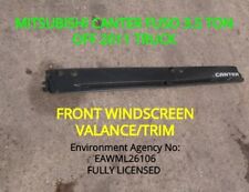 MITSUBISHI CANTER FUSO 3.5 TON FRONT WINDSCREEN VALANCE/TRIM OFF 2011 TRUCK