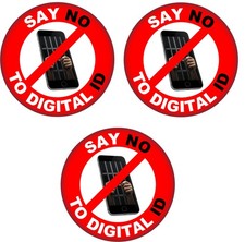 3 Pack - No to Digital ID - Badge -  59mm Badge Statement Labour Card Protest