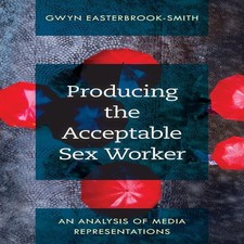 Producing the Acceptable Sex
