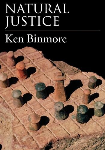 Ken binmore natural justice - binmore,