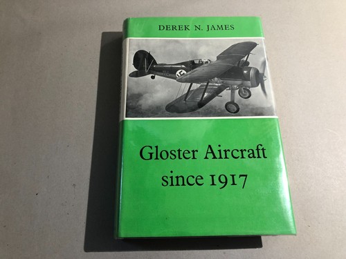 Gloster aircraft since 1917 - aircraft,