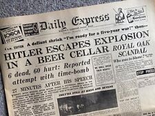 ++ 1939 HITLER ESCAPES EXPLOSION IN A BEER CELLAR REPRINTED NEWSPAPER ++