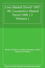 Loco Hauled Travel! 1987-88; Locomotive Hauled Travel 1988 { 2 V