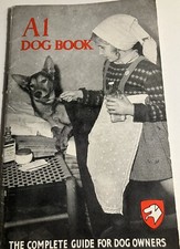 A1 Dog Book 1912 Published By The National Caine Defence League.