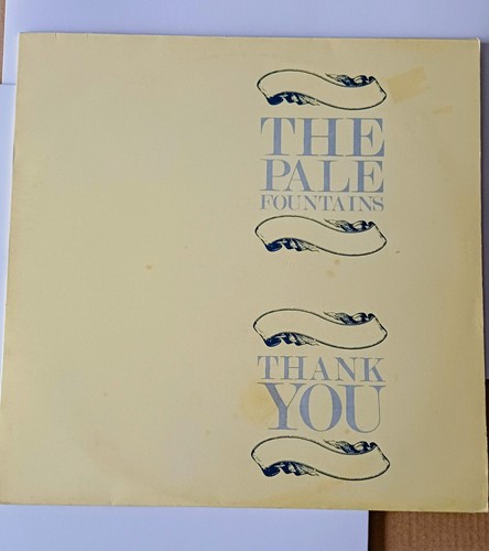 The pale fountains thank you - pale, you'
