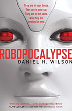Robopocalypse (Robo 1) by Wilson, Daniel H. Paperback Book The Cheap Fast Free