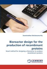 Bioreactor design for the