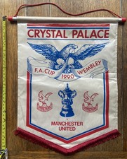 1990 CRYSTAL PALACE v  MAN UTD 'FA Cup Final' Large Pennant. 40cm x 35cm. V Good