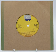 Ramones Rock N Roll High School 7" Vinyl Single 45rpm SIRE SIR 4021 1979