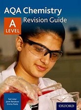AQA A Level Chemistry Revision Guide: With all you need to kno... by Poole, Emma
