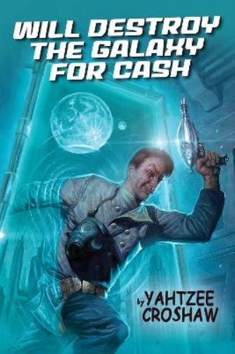 Yahtzee croshaw will destroy - will,