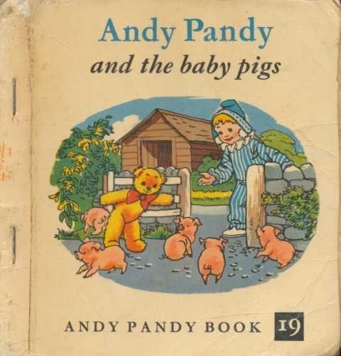 Andy pandy and the - and, pigs