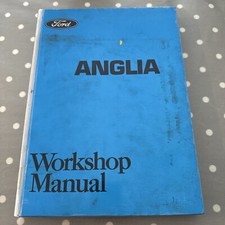 Anglia Workshop Manual