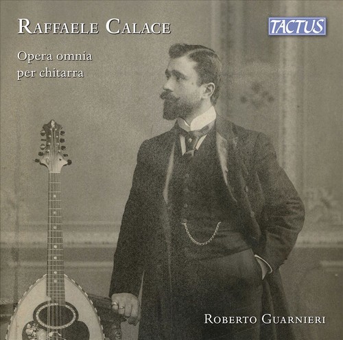Calace complete guitar works - calace:,