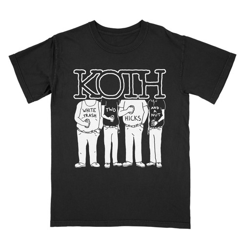 Koth white trash - -, hicks