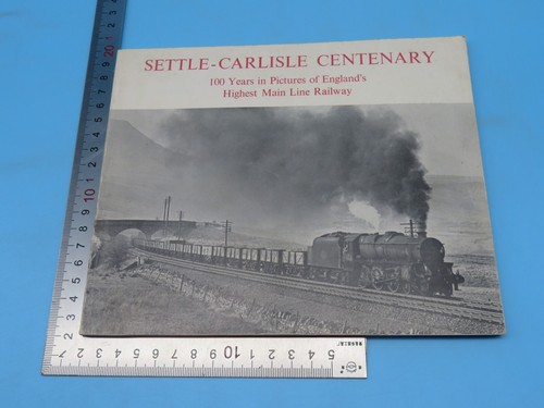 Settle carlisle centenary - settle,