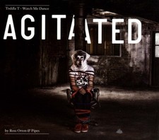 Watch Me Dance [Agitated by