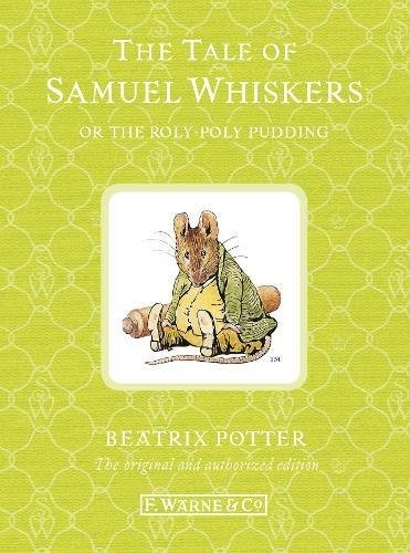 The tale samuel whiskers - samuel,