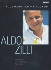 Aldo Zilli's Foolproof Italian