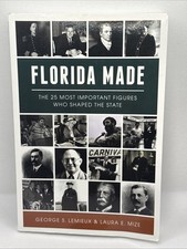 FLORIDA MADE: THE 25 MOST