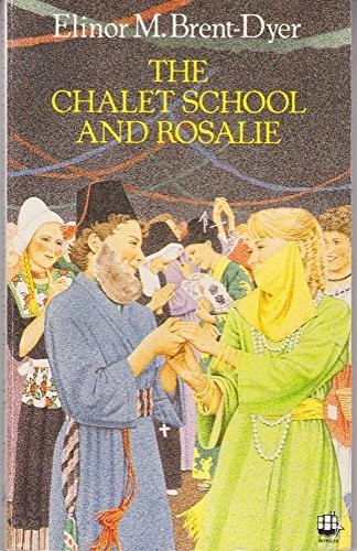 The chalet school and - school, rosalie