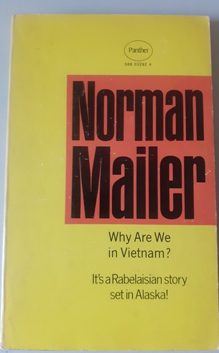 Norman mailer why - why, in