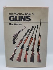 The Practical Book Of Guns By