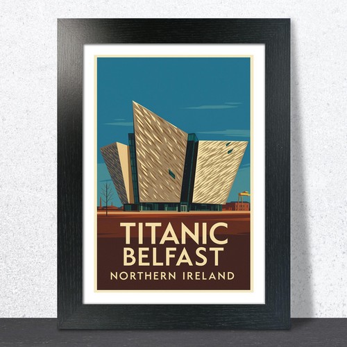 Titanic belfast travel poster - travel,