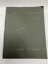 Vintage Lathe Book Turret Lathe Work Alfred Herbert 1950s?