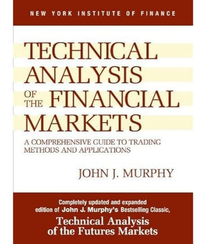 Technical analysis the - of,
