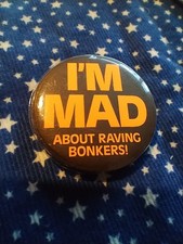  Vintage I'm Mad About Raving