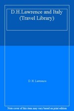 D.H.Lawrence and Italy (Travel