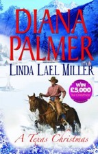 A Texas Christmas,Diana Palmer, Linda Lael Miller