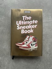 SNEAKER FREAKER:  The Ultimate