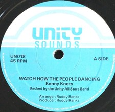 Kenny Knots "Watch How The People Dancing" 1986 UK Unity Sounds Label 12" Single