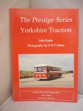 Yorkshire Traction -  No. 5 (Prestige Series) by John Banks Pb 2000