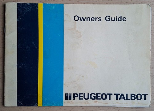 Peugeot talbot owners guide - talbot,