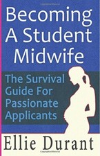Becoming A Student Midwife