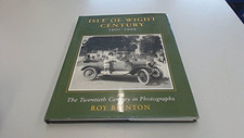 Isle of Wight Century, 1900-1999 by Brinton, Roy Hardback Book The Cheap Fast