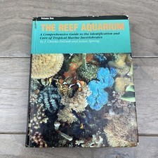 The Reef Aquarium: A