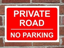 Private Road No Parking