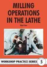 Milling Operations in the Lathe Workshop Practice Book WPS 5  MODEL ENGINEERING