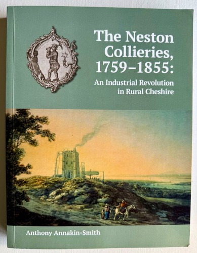 The neston collieries - the,