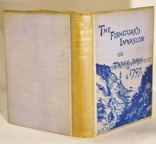 The fishguard invasion - invasion, or